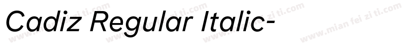 Cadiz Regular Italic字体转换